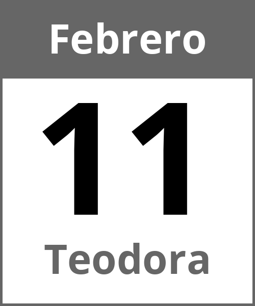 Fiesta Teodora Febrero 11.2.