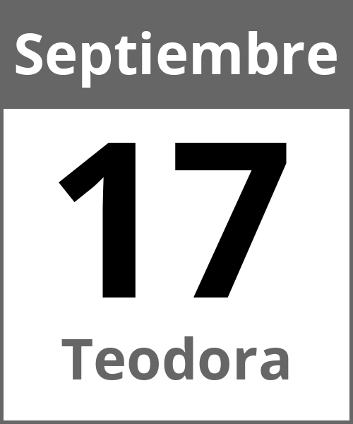 Fiesta Teodora Septiembre 17.9.