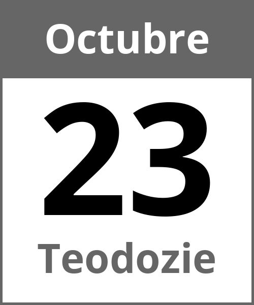 Fiesta Teodozie Octubre 23.10.