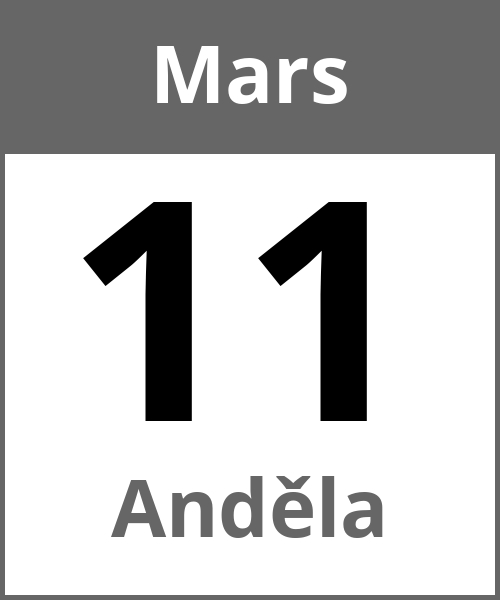 Fete Anděla Mars 11.3.