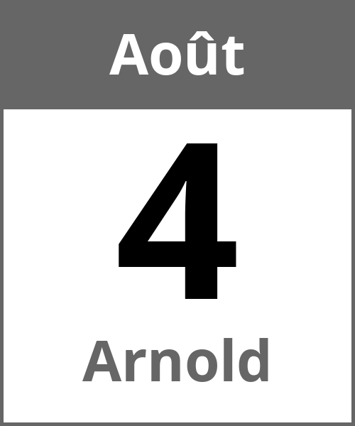 Fete Arnold Août 4.8.