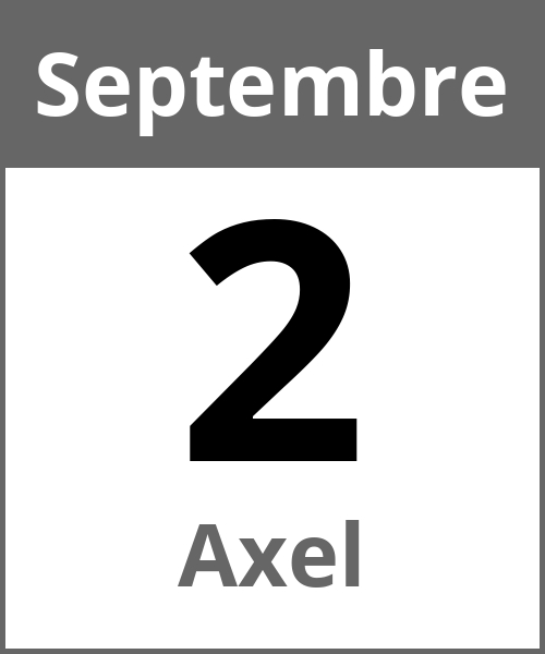 Fete Axel Septembre 2.9.