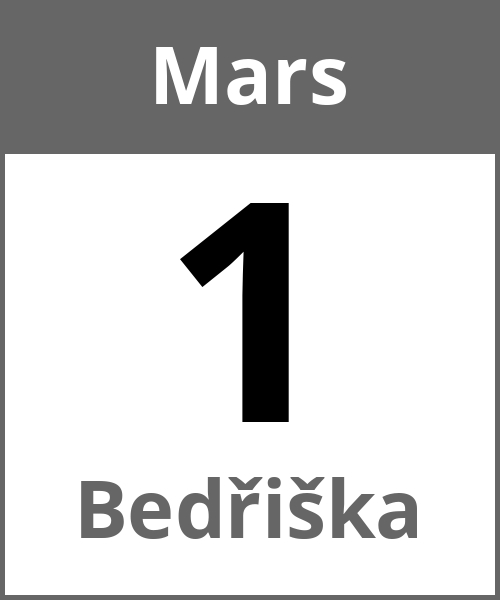 Fete Bedřiška Mars 1.3.