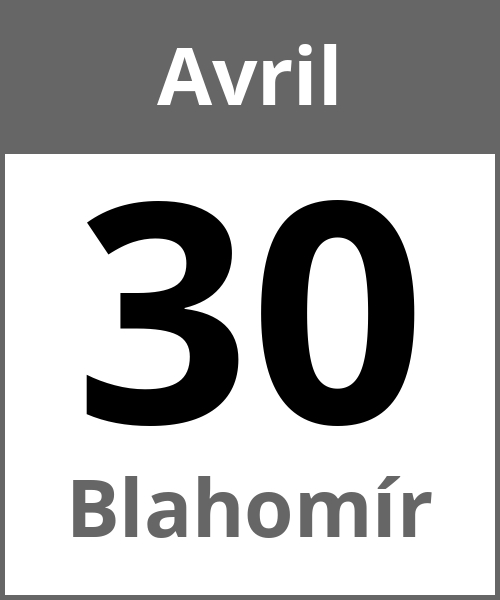 Fete Blahomír Avril 30.4.