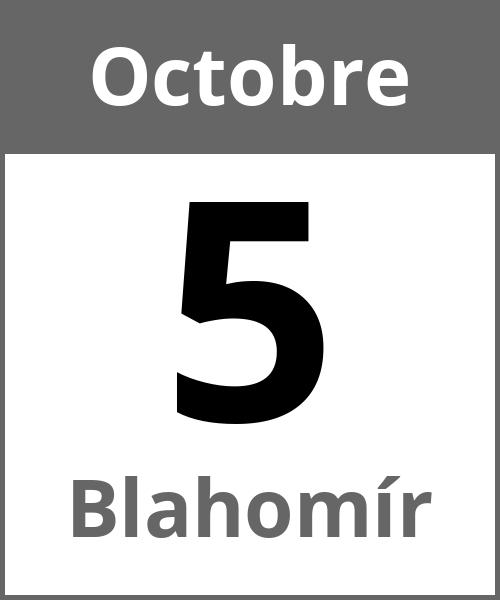 Fete Blahomír Octobre 5.10.