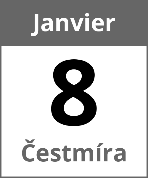 Fete Čestmíra Janvier 8.1.