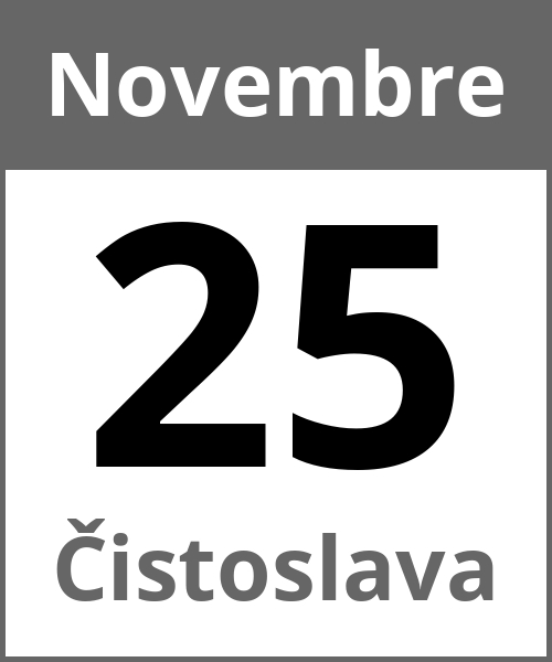 Fete Čistoslava Novembre 25.11.