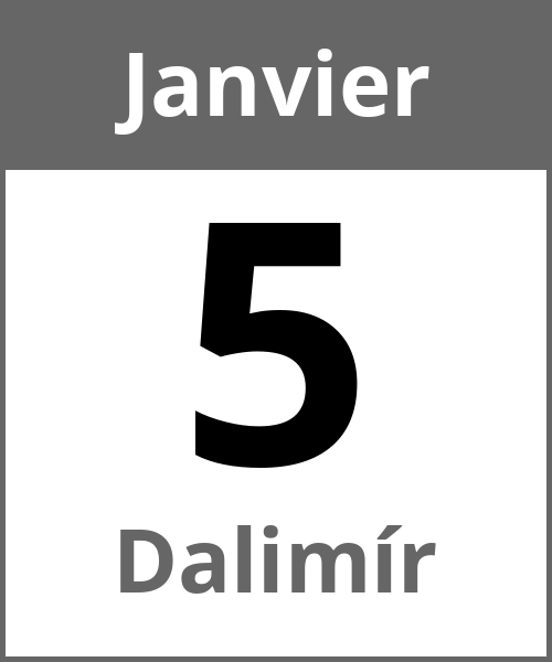 Fete Dalimír Janvier 5.1.