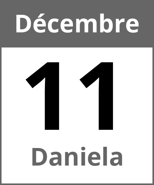 Fete Daniela Décembre 11.12.