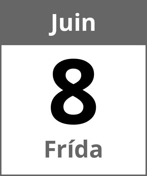 Fete Frída Juin 8.6.