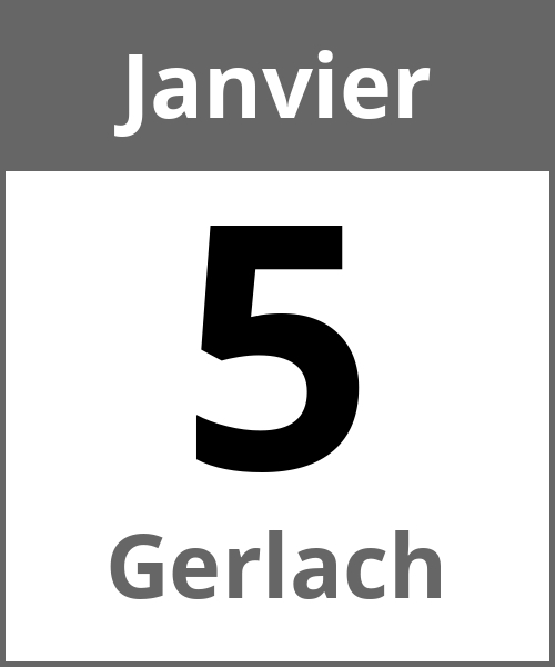 Fete Gerlach Janvier 5.1.