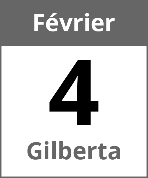 Fete Gilberta Février 4.2.