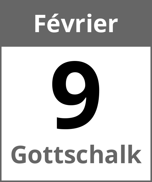 Fete Gottschalk Février 9.2.