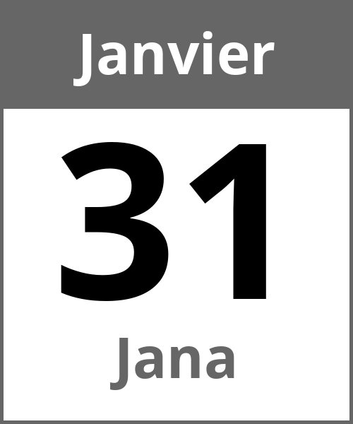 Fete Jana Janvier 31.1.