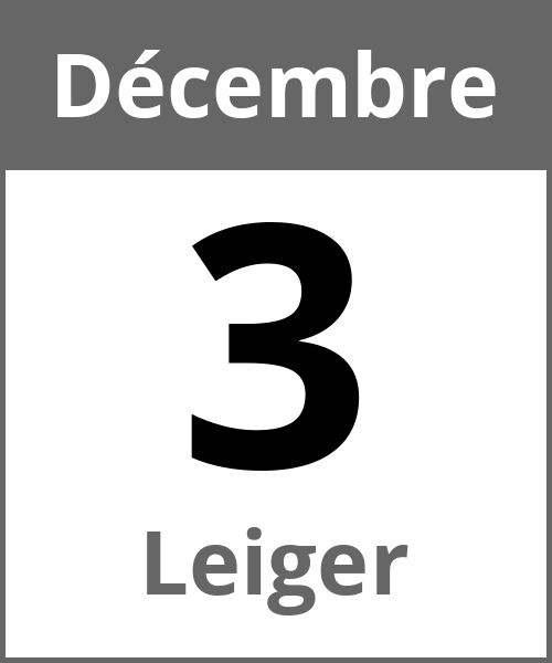 Fete Leiger Décembre 3.12.