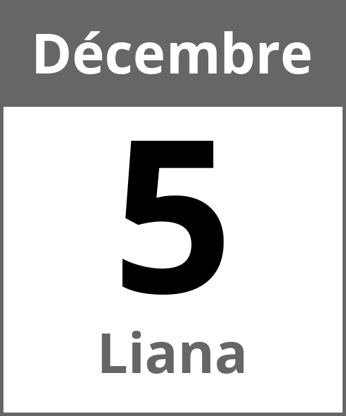 Fete Liana Décembre 5.12.