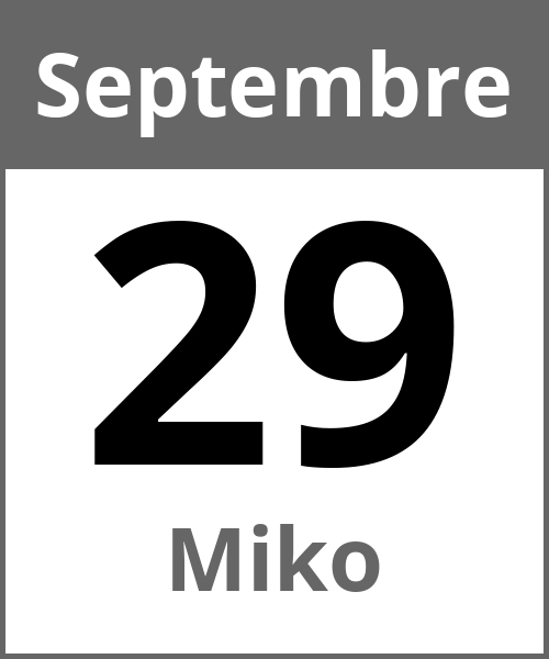 Fete Miko Septembre 29.9.