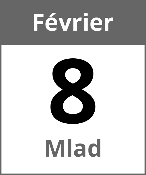 Fete Mlad Février 8.2.