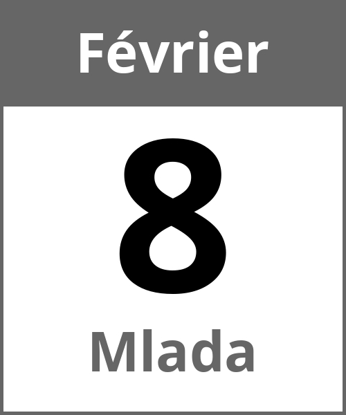 Fete Mlada Février 8.2.