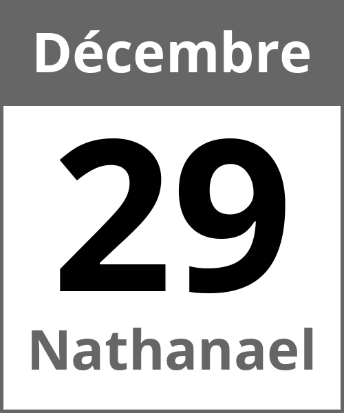 Fete Nathanael Décembre 29.12.