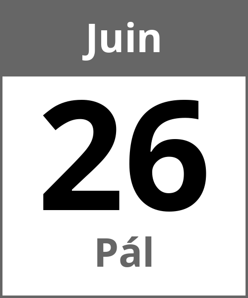 Fete Pál Juin 26.6.