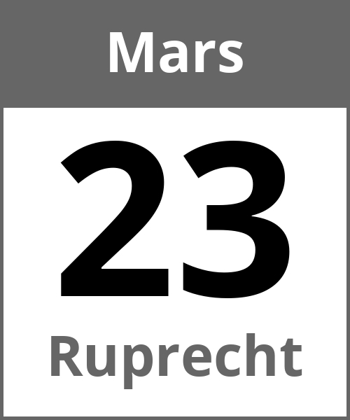 Fete Ruprecht Mars 23.3.