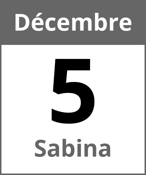 Fete Sabina Décembre 5.12.