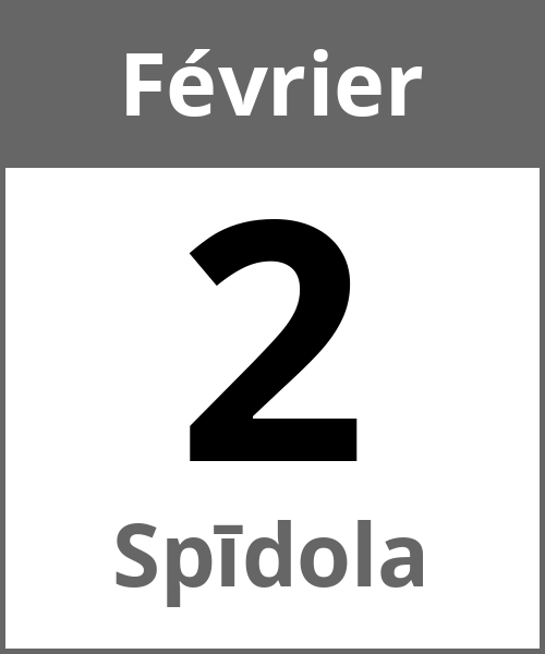 Fete Spīdola Février 2.2.