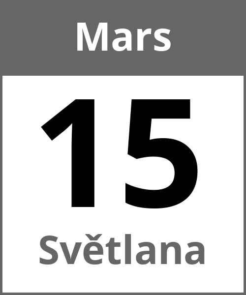 Fete Světlana Mars 15.3.