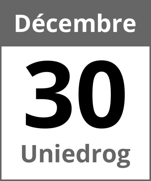 Fete Uniedrog Décembre 30.12.