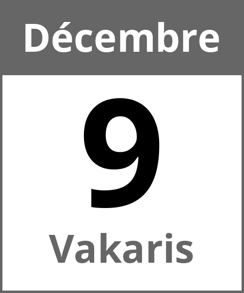 Fete Vakaris Décembre 9.12.