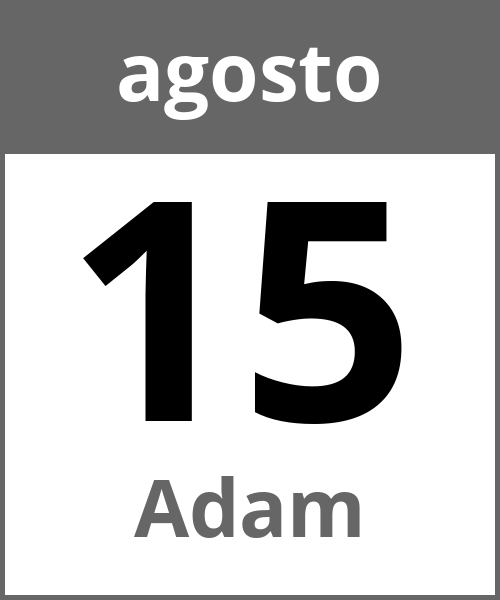 Festa Adam agosto 15.8.