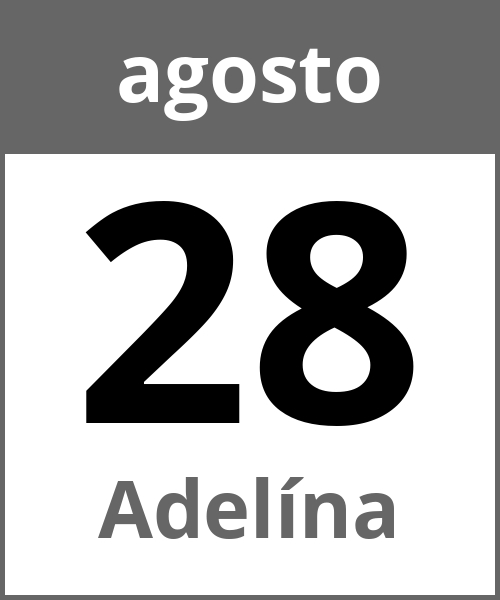 Festa Adelína agosto 28.8.