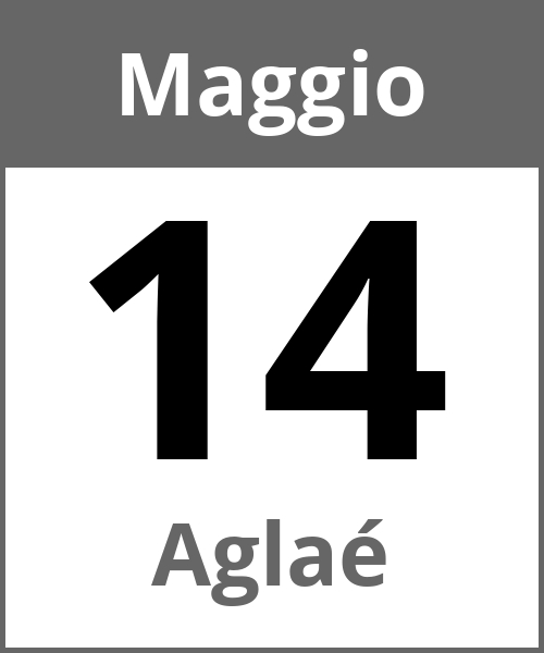 Festa Aglaé Maggio 14.5.