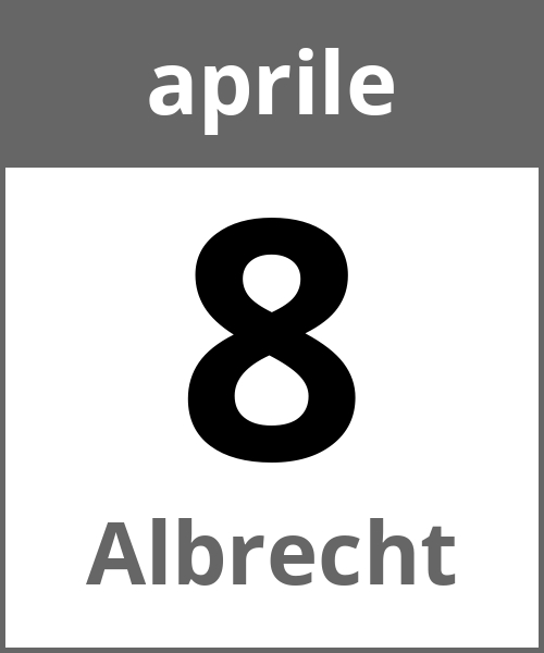 Festa Albrecht aprile 8.4.