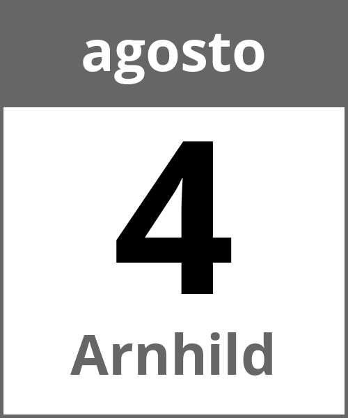 Festa Arnhild agosto 4.8.