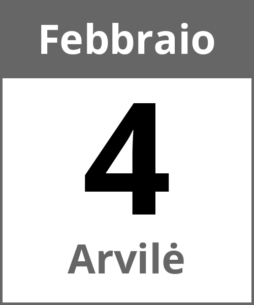 Festa Arvilė Febbraio 4.2.