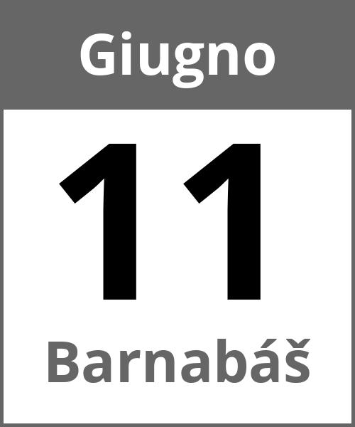 Festa Barnabáš Giugno 11.6.