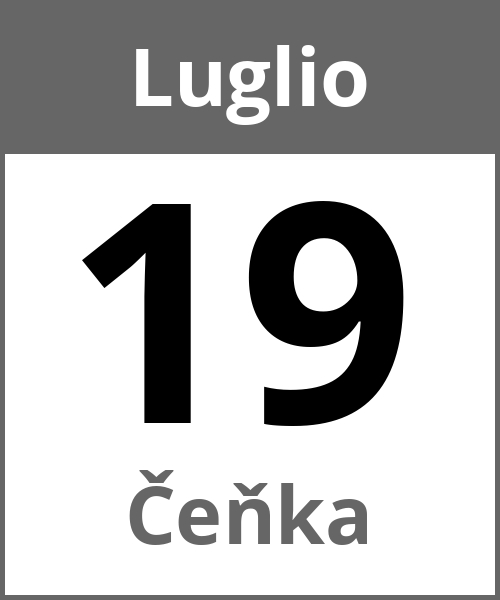 Festa Čeňka Luglio 19.7.