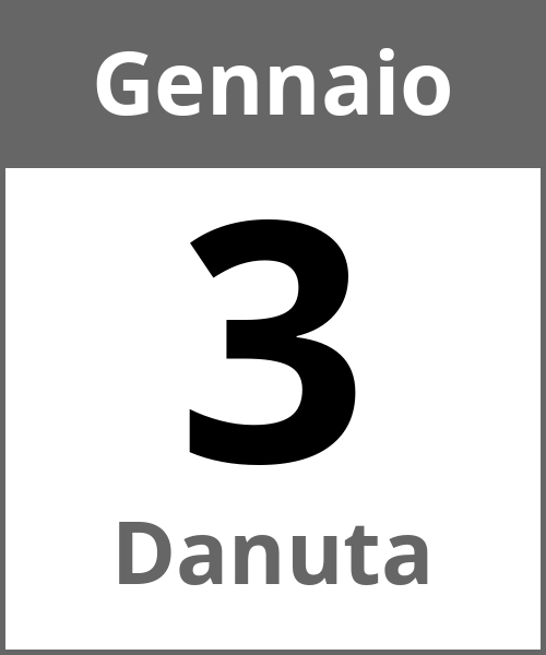 Festa Danuta Gennaio 3.1.