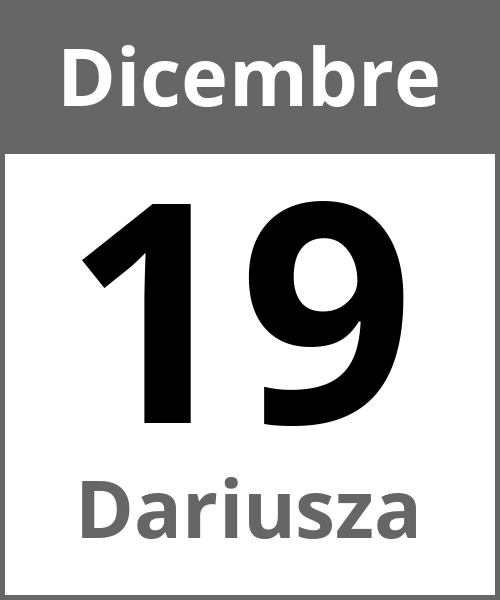 Festa Dariusza Dicembre 19.12.