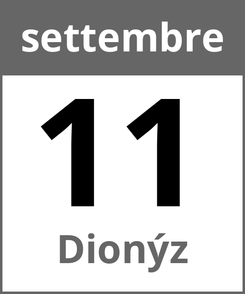 Festa Dionýz settembre 11.9.