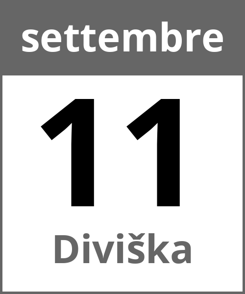 Festa Diviška settembre 11.9.