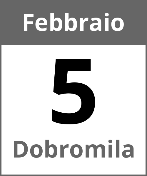 Festa Dobromila Febbraio 5.2.