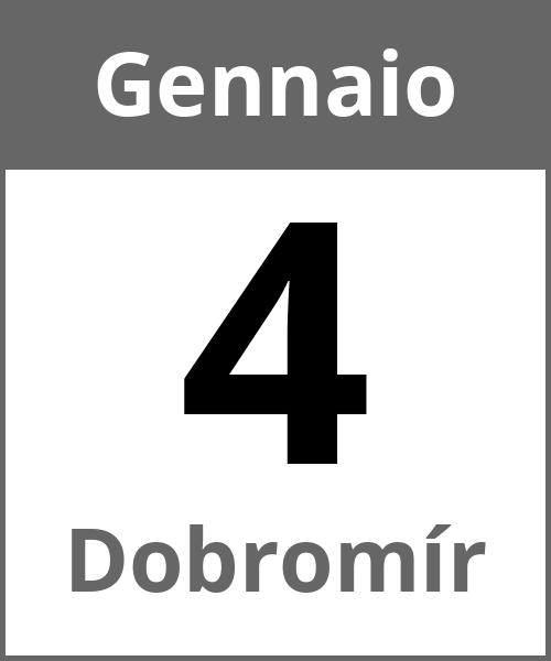 Festa Dobromír Gennaio 4.1.