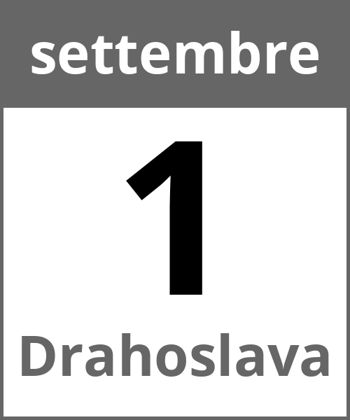 Festa Drahoslava settembre 1.9.