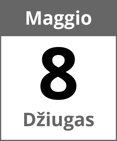 Festa Džiugas Maggio 8.5.