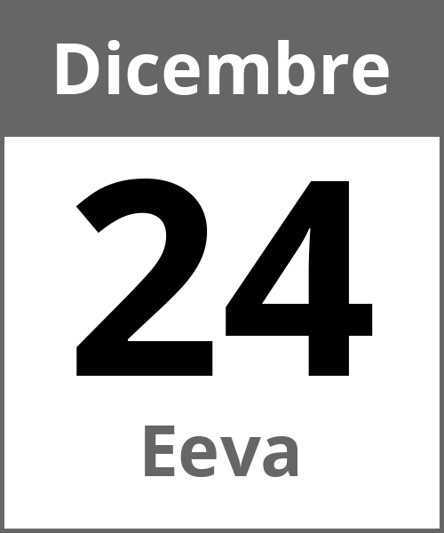 Festa Eeva Dicembre 24.12.