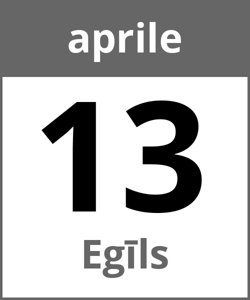 Festa Egīls aprile 13.4.