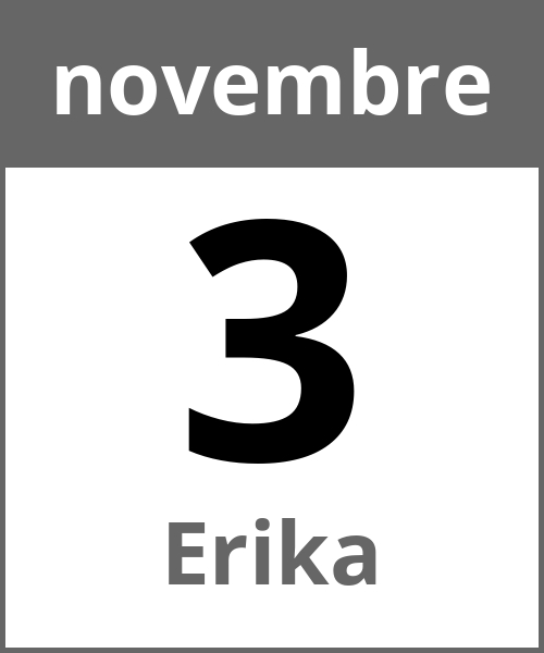 Festa Erika novembre 3.11.